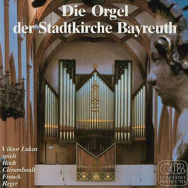 Die Orgel der Stadtkirche Bayreuth