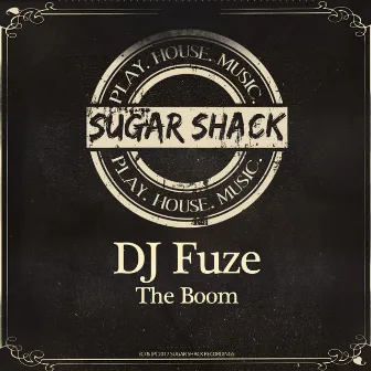 The Boom by DJ Fuze