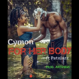 For her Body by Cymon