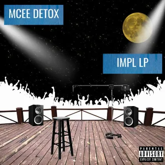 IMPL LP by Mcee Detox