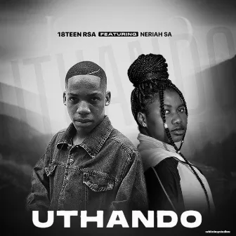 Uthando by 18Teen RSA