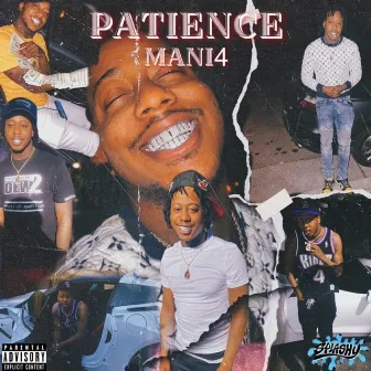 PATIENCE by Mani4