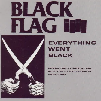 Everything Went Black by Black Flag