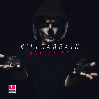 Voices EP by KilldaBrain