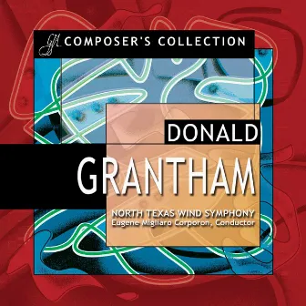 Composer's Collection: Donald Grantham by Donald Grantham