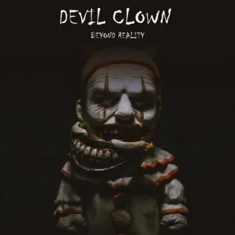 Devil Clown by Beyond Reality