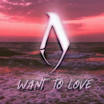 Want to Love by Dori