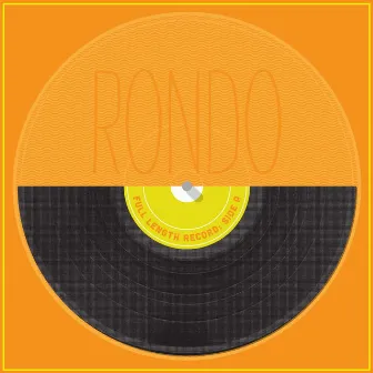 Full Length Record: Side A by Rondo