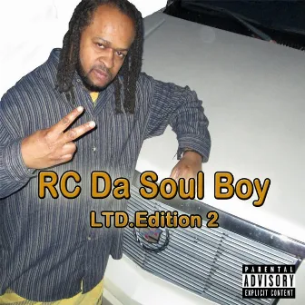 L.T.D.Edition 2 by RC Da Soul Boy