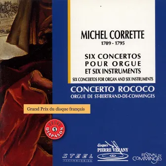 Corrette : 6 concertos pour orgue & 6 instruments by Nicolas Mazzoleni