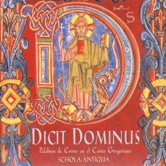 Dicit Dominus by Schola Antiqua