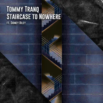 Staircase to Nowhere by Tommy Tranq