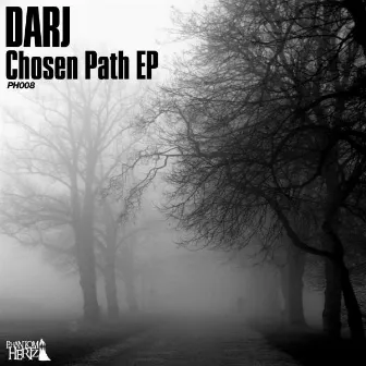 Chosen Path EP by Darj