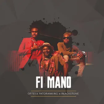 Fi Mano by Blackstone