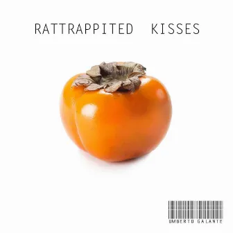 Rattrappited Kisses by Umberto Galante