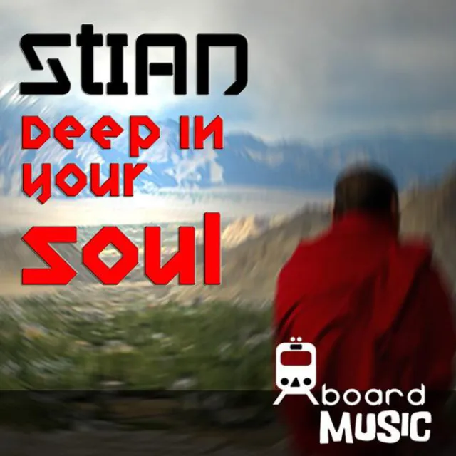 Deep in your soul - Tech Mix