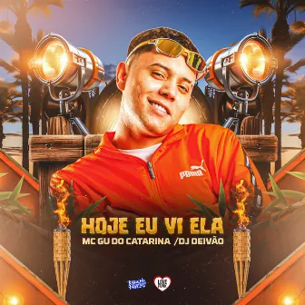 Hoje Eu Vi Ela by Mc Gu do Catarina