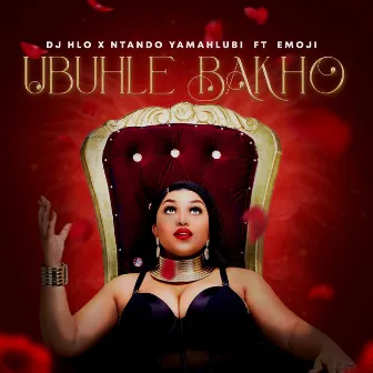 Ubuhle Bakho by Ntando Yamahlubi