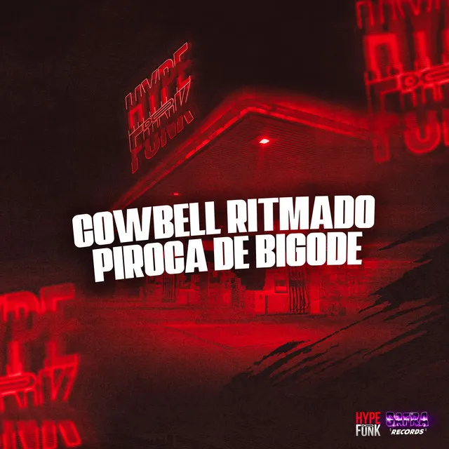 Cowbell Ritmado - Piroca de Bigode