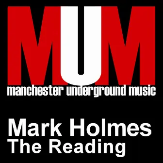 The Reading by Mark Holmes