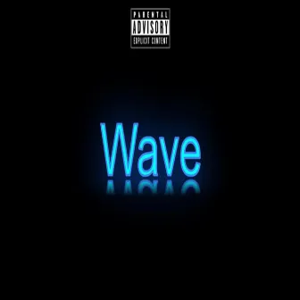 Wave by SwitchUpJ