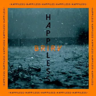 Happiless by Brirv