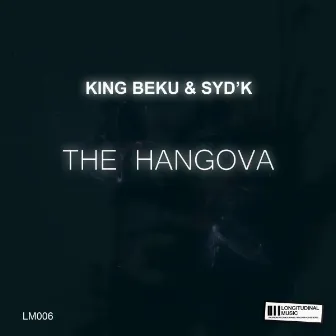 The Hangova by King Beku