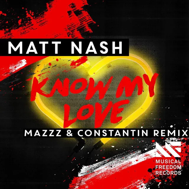 Know My Love - MazZz & Constantin Remix