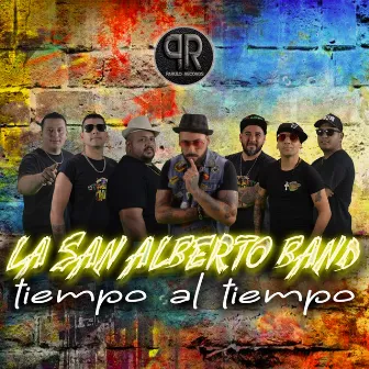 Tiempo al Tiempo by La San Alberto Band