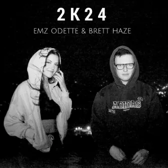 2k24 by Brett Haze