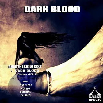 Dark Blood by Anesthesiologist