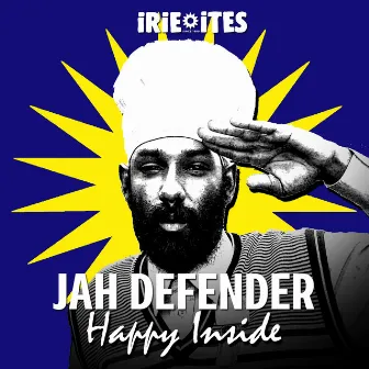 Happy Inside by Jah Defender