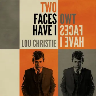 Two Faces Have I by Lou Christie