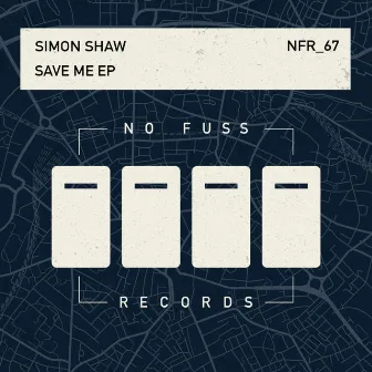 Save Me EP by Simon Shaw