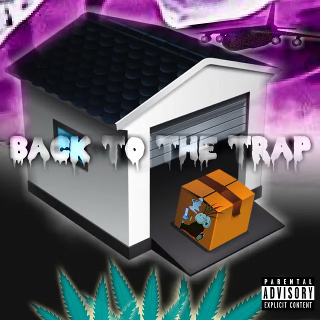 Back to the Trap