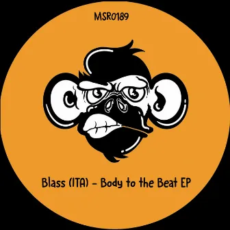 Body to the Beat EP by Blass (ITA)