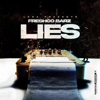 Lies by FreshcoBarz