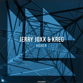 Higher by Jerry Joxx