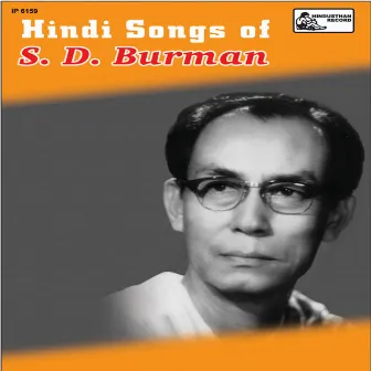 Hindi Songs Of S. D. Burman by Sachin Dev Burman