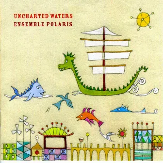 Uncharted Waters by Ensemble Polaris