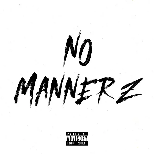 No Mannerz