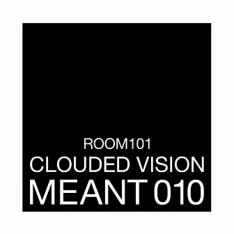 Room 101 EP by Clouded Vision