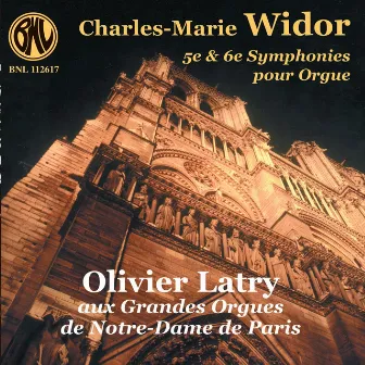 Charles-Marie Widor: 5e et 6e symphonies pour orgue by Charles-Marie Widor