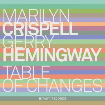 Table of Changes by Gerry Hemingway