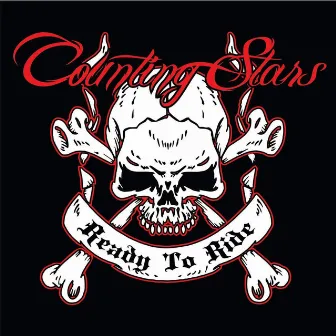 Ready to Ride by Counting Stars