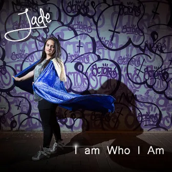 I Am Who I Am by Jade