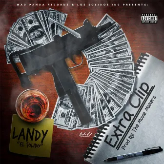 Extra Clip by Landy el Solido