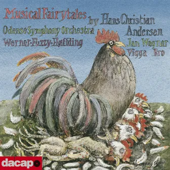 Anderson, Hans Christian & Various : Musical Fairytales by Vigga Bro