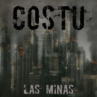 Las Minas by Costu