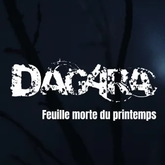 Feuille morte du printemps by Dagara